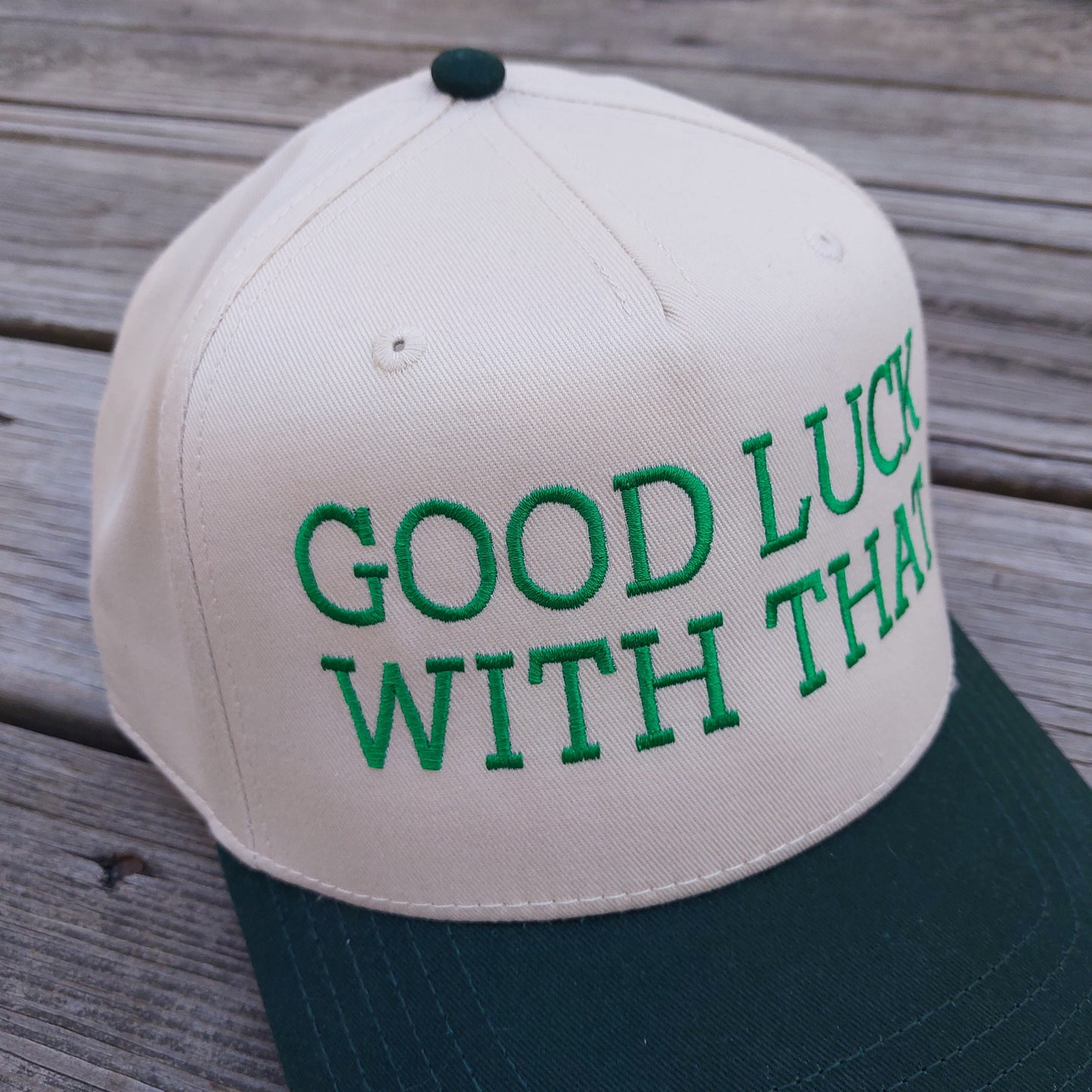 Good Luck With That embroidered on a two tone 5 panel hat detail view